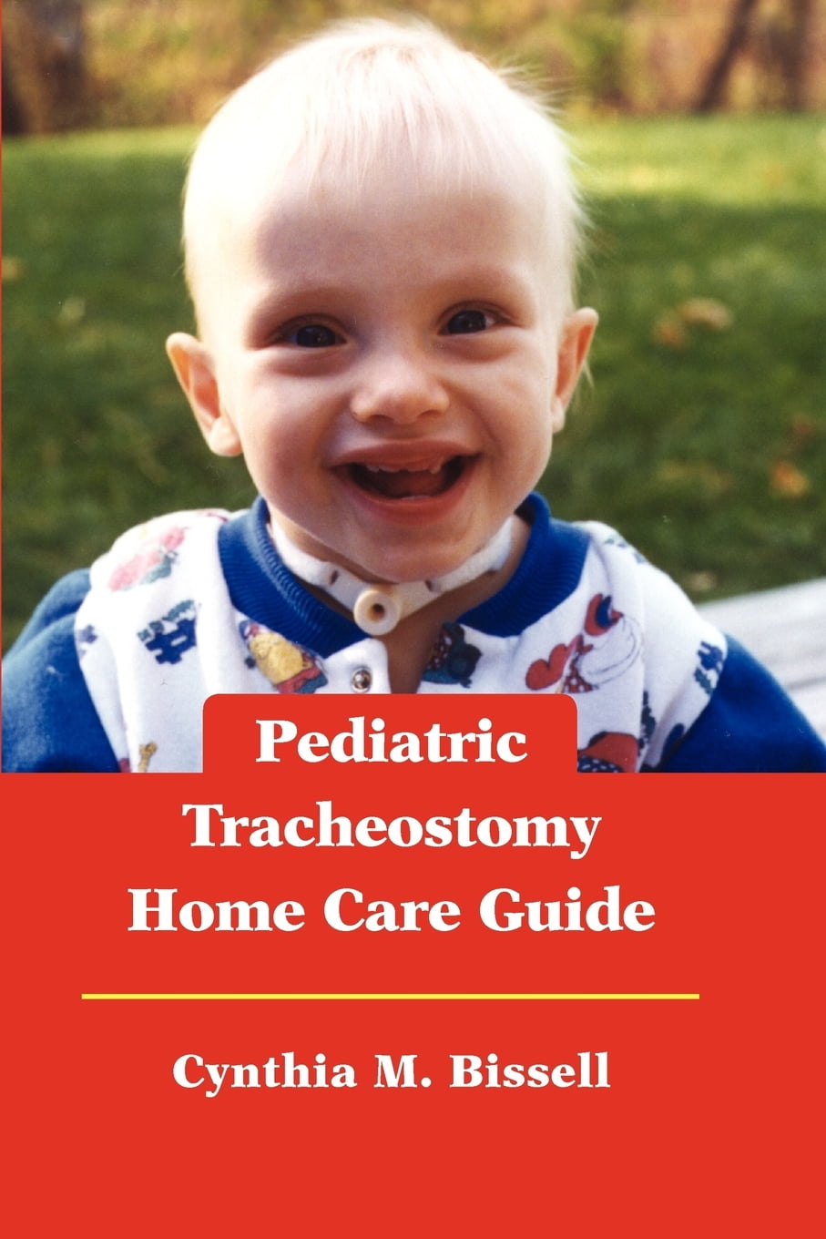 Pediatric Tracheostomy Home Care Guide
