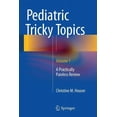 thumbnail image 1 of Pediatric Tricky Topics, Volume 1: A Practically Painless Review, (Paperback), 1 of 1