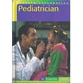 thumbnail image 1 of Pre-Owned Pediatrician (Career Exploration) Paperback, 1 of 1