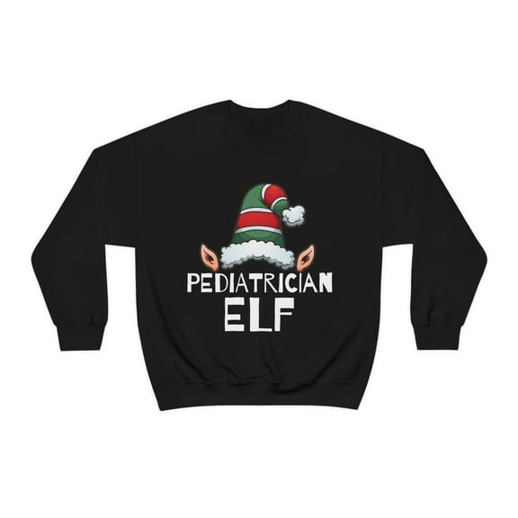 Pediatrician Elf Unisex Sweatshirt, S-2XL Christmas Medical School Elves