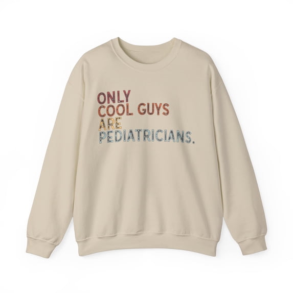 Pediatrician Sweatshirt Gifts Crew Neck Shirt Long Sleeve Unisex