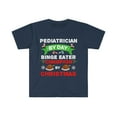 thumbnail image 1 of Pediatrician by day Binge Eater by Christmas Unisex T-shirt S-3XL, 1 of 2