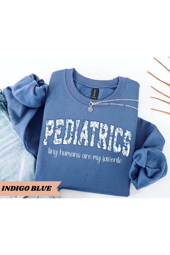 Pediatrics Peds Nurse PICU Intensive Care Unit Floral Child Gift Sweatshirt