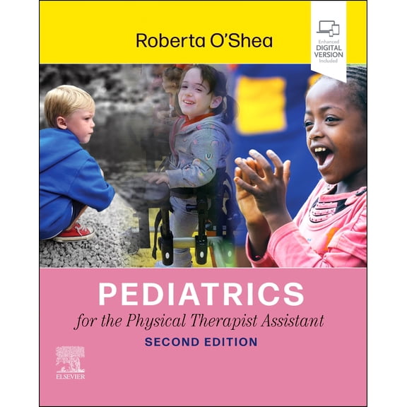 Pediatrics for the Physical Therapist Assistant