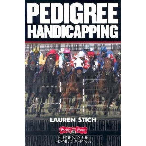 Pedigree Handicapping (Paperback) by Lauren Stich