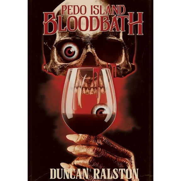 Pedo Island Bloodbath, (Hardcover)