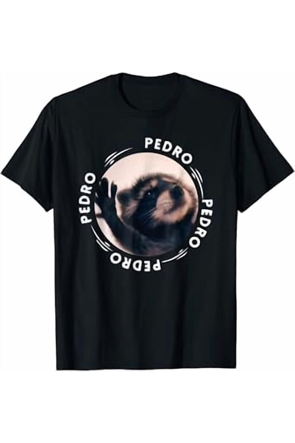 Pedro Dancing Raccoon Pedro Pedro Dancing Raccoon meme funny T-Shirt