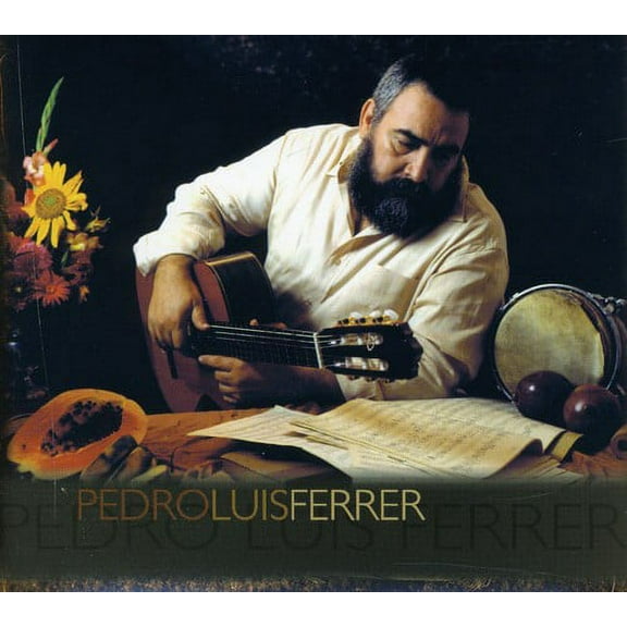Pedro Luis Ferrer - Pedro Luis Ferrer - Music & Performance - CD