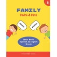 thumbnail image 1 of Pedro & Pete Spanish Kids Family: Learn Basic Spanish to English Words, Book 6, (Paperback), 1 of 1