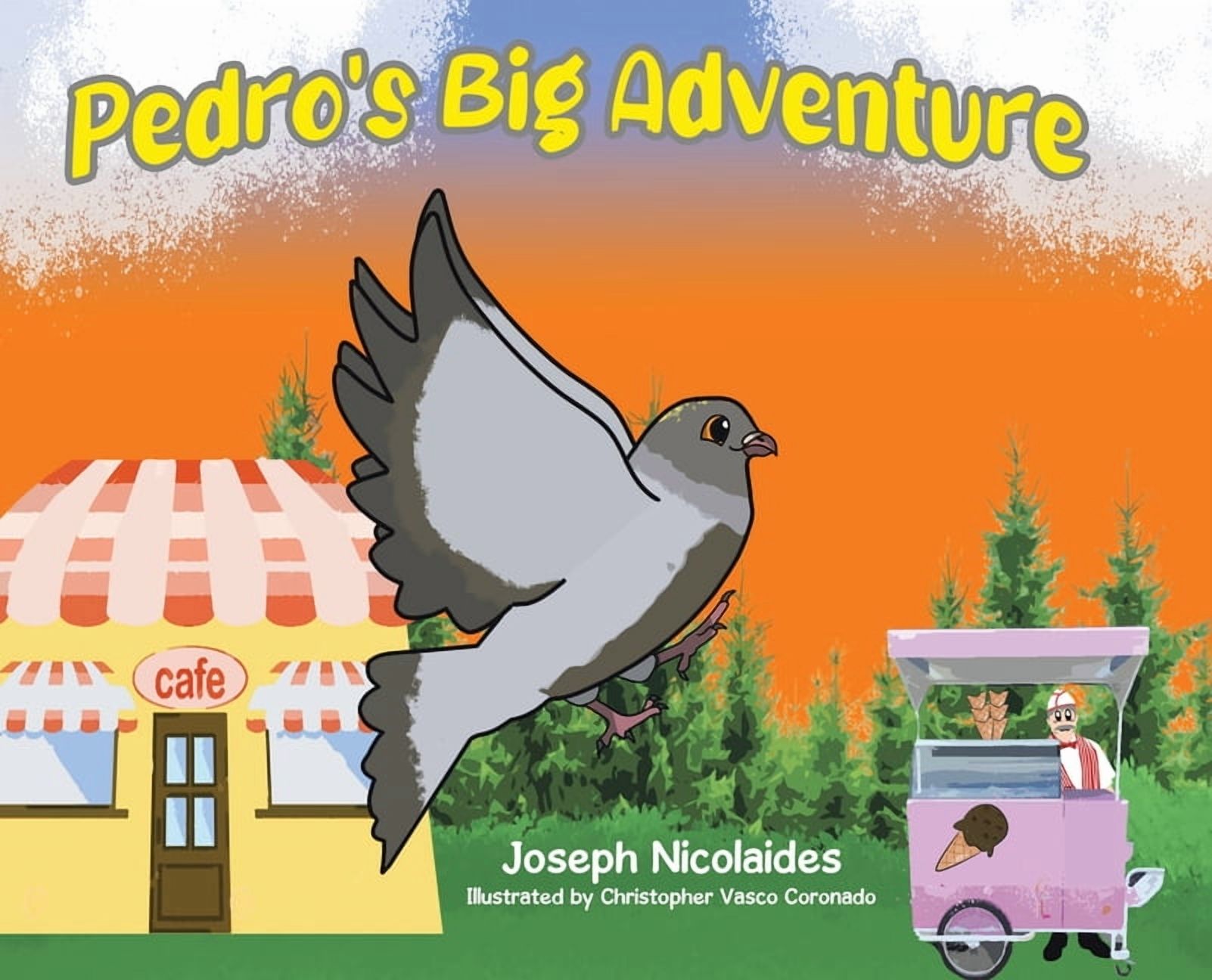 Pedro's Big Adventure, (Hardcover)