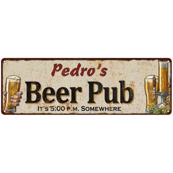 Pedro's Beer Pub Gift Man Cave Bar Decor Gift 6x18 Sign 206180053212