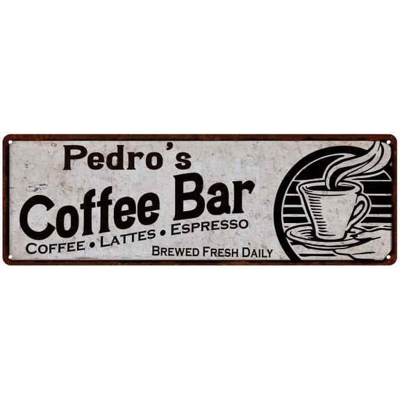 Pedro's Coffee Bar Sign Kitchen Decor 6x18 106180007382