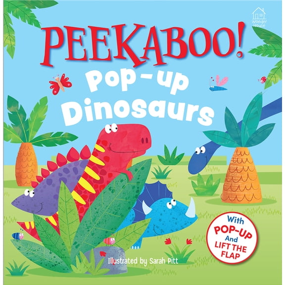 Peekaboo! Pop-Up: Dinosaurs (Pop-Up and Lift the Flap ), (Hardcover)