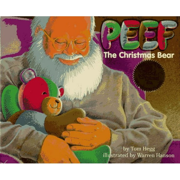Pre-Owned Peef the Christmas Bear (Hardcover) 0931674263 9780931674266