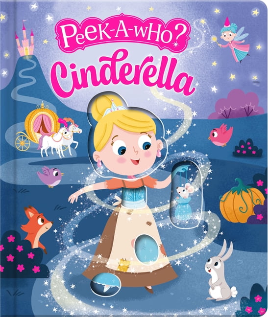 Peek-A-Who? Peek-A-Who: Cinderella, Book 1, (Board Book)