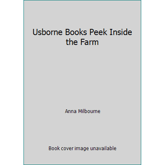 Pre-Owned Usborne Books Peek Inside the Farm, 9780794534424, 0794534422, Paperback,