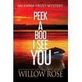 thumbnail image 1 of Emma Frost Mystery Peek a boo I see you, Book 5, (Paperback), 1 of 1