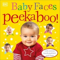 Pre-Owned Baby Faces Peekaboo!: With Mirror, Touch-And-Feel, and Flaps (Board book) 0756655064 9780756655068