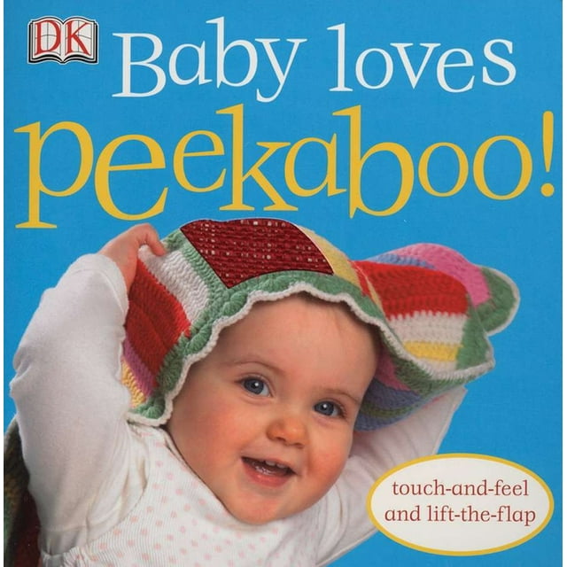 Peekaboo!: Baby Loves Peekaboo! (Board Book)