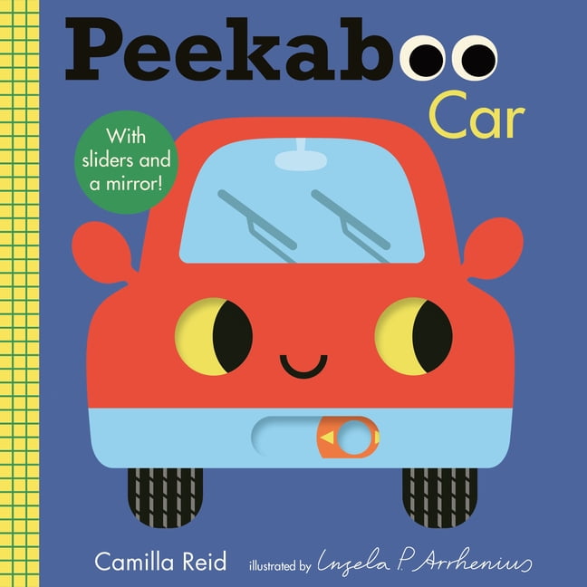 Peekaboo You Peekaboo: Car: (An Interactive Board Book for Babies & Toddlers with Mirror & Sliders to Push, Pull, or Turn. Cu, (Board Book)