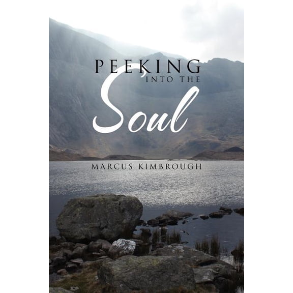 Peeking Into the Soul (Paperback)