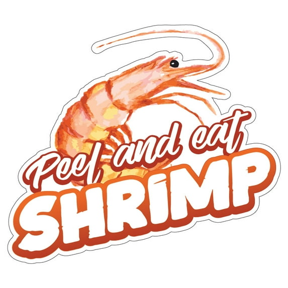 Peel And Eat Shrimp 12" Decal Concession Stand Food Truck Sticker