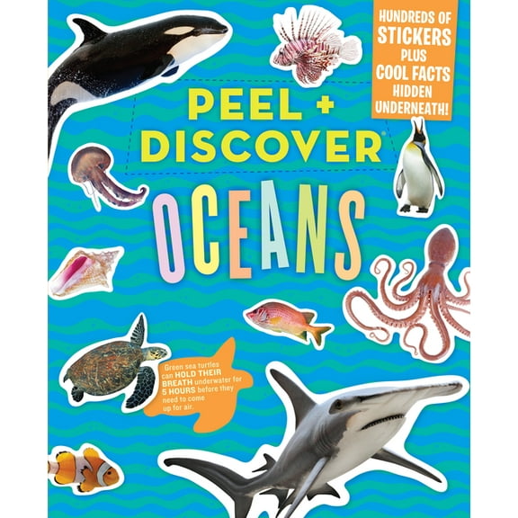 Peel + Discover Peel + Discover: Oceans, (Paperback)