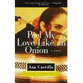 thumbnail image 1 of Pre-Owned Peel My Love Like an Onion (Paperback) 038549677X 9780385496773, 1 of 1