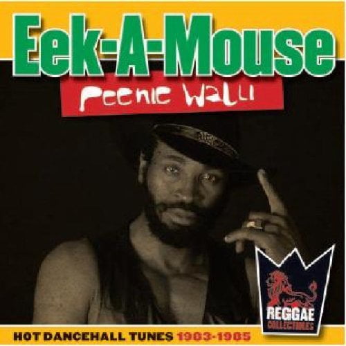 Peenie walli: Hot dancehall tunes 1983-1985 Eek-a-Mouse (CD)