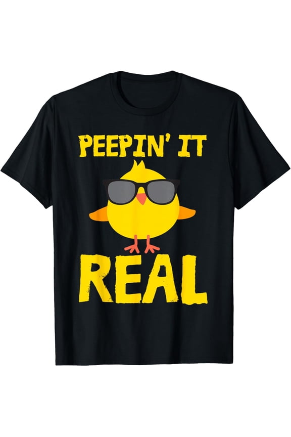 Peepin' It Real Funny Cool Chick Peep Chickens Easter Pun T-Shirt- Classic Cotton Crew Neck T-Shirt 2026 Trendy Easter Bunny Egg Graphic Tee Heavyweight Casual Top for Adults