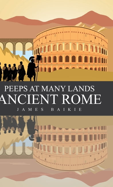 Peeps at Many Lands Ancient Rome, (Hardcover)
