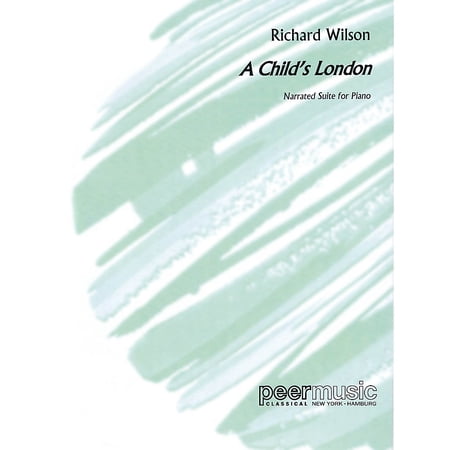 Peer Music A Child's London (Narrated Suite for Piano) Peermusic Classical Series Softcover (Easy)