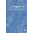 thumbnail image 1 of Peer Relationships in Classroom Management: Evidence and Interventions for Teaching, (Hardcover), 1 of 1