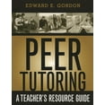 thumbnail image 1 of Peer Tutoring: A Teacher's Resource Guide, (Paperback), 1 of 1