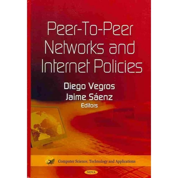 Peer-to-Peer Networks and Internet Policies