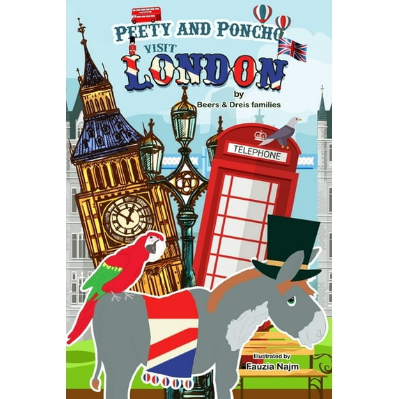 Peety and Poncho Visit London, (Paperback)