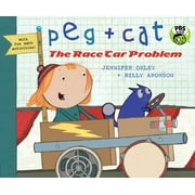 Peg + Cat: Peg + Cat: The Race Car Problem (Hardcover)