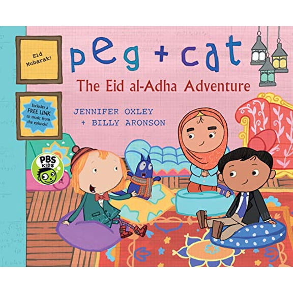 Pre-Owned Peg   Cat: The Eid Al-Adha Adventure (Paperback) 1536206806 9781536206807