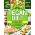 thumbnail image 1 of Pre-Owned Pegan Diet Cookbook: 600 Tasty Recipes for Your Whole Family - Embrace the Pegan Lifestyle and Improve Your Wellbeing Through Healthy Foods (Paperback) 1803213795 9781803213798, 1 of 1