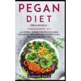 thumbnail image 1 of Pegan Diet : MEGA BUNDLE - 3 Manuscripts in 1 - 120+ Pegan - friendly recipes including Side Dishes, Breakfast, and desserts for a delicious and tasty diet (Hardcover), 1 of 1
