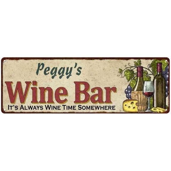 Peggy's Wine Bar Sign Home Decor Metal Gift 6x18 Sign 106180052102