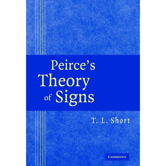 Peirce's Theory of Signs, (Hardcover)