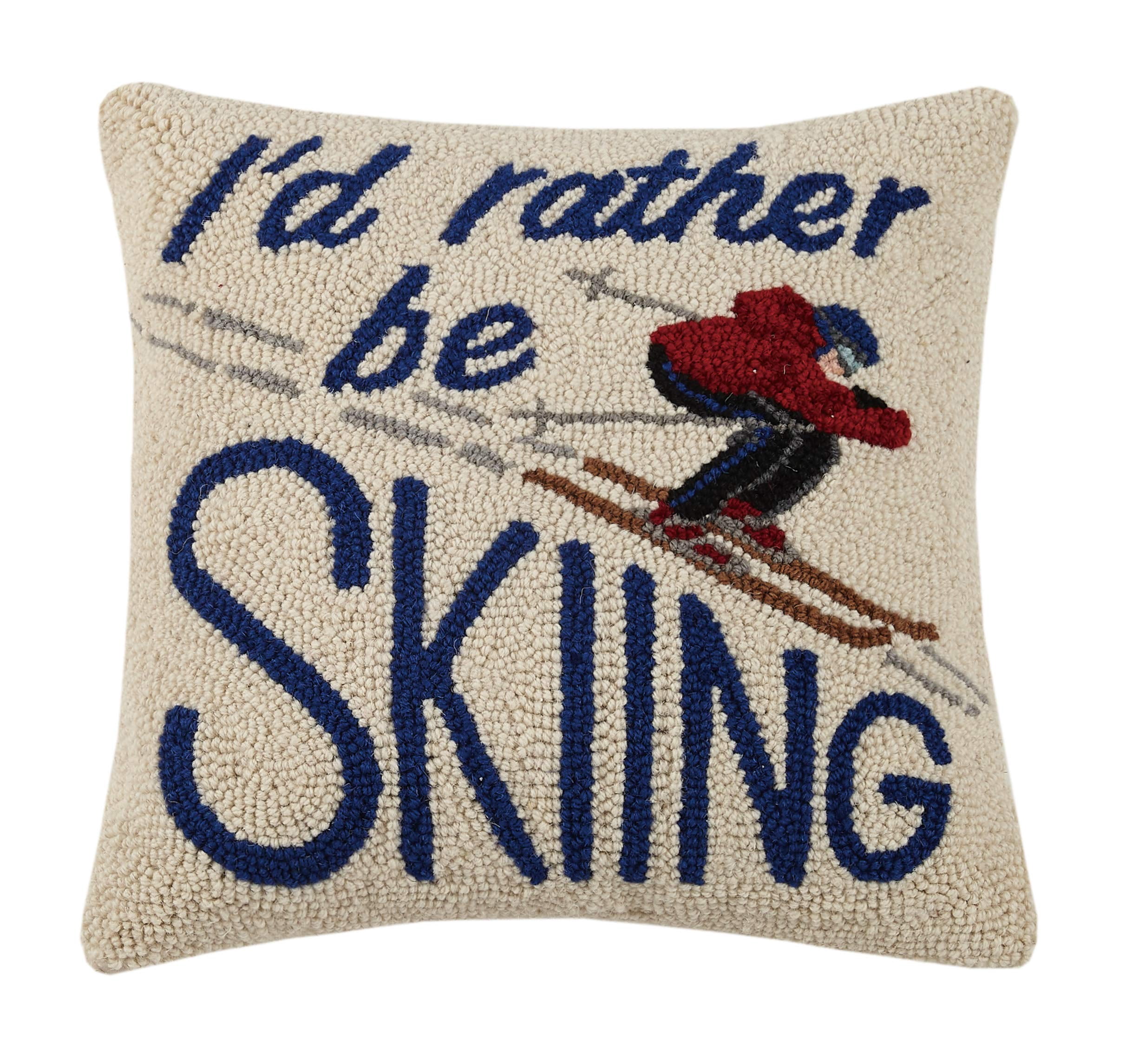 Peking Handicraft I'd Rather be Skiing Hook Pillow