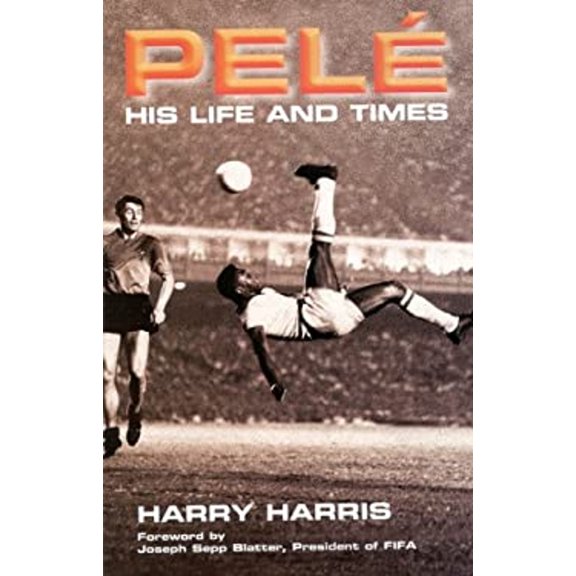 Pre-Owned Pele: His Life and Times (Paperback) 1566492629 9781566492621
