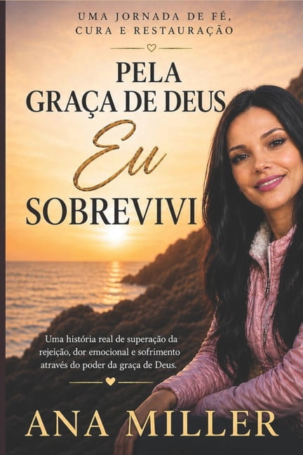 Pela Graca de Deus EU Sobrevivi, (Paperback)