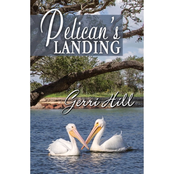 Pelican's Landing (Paperback)