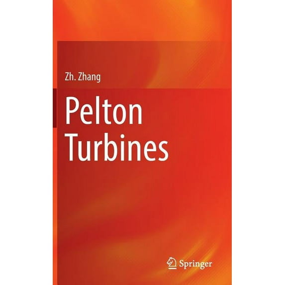 Pelton Turbines, (Hardcover)