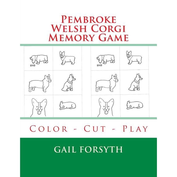 Pembroke Welsh Corgi Memory Game: Color - Cut - Play, (Paperback)