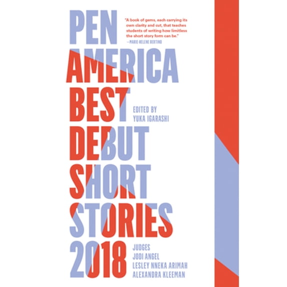 Pre-Owned PEN America Best Debut Short Stories 2018