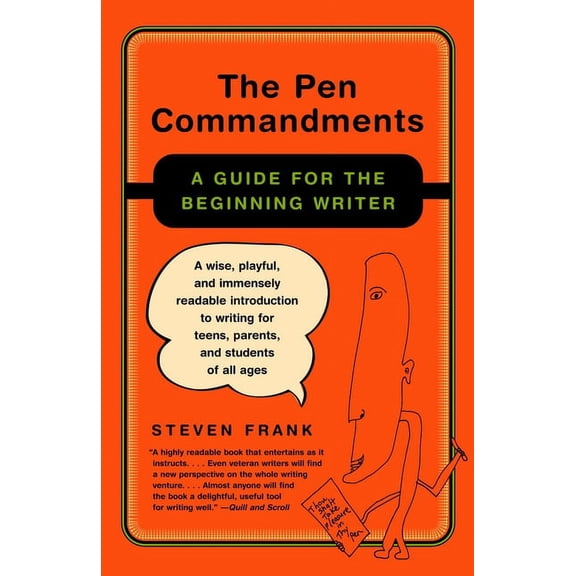 The Pen Commandments: A Guide for the Beginning Writer, (Paperback)